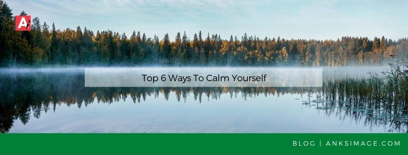 ways to calm yourself anksimage